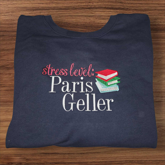 STRESS LEVEL: Paris Geller, Gilmore Girls inspired sweatshirt